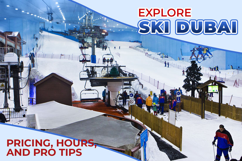 Ski Dubai Ticlet price